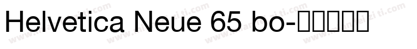 Helvetica Neue 65 bo字体转换
